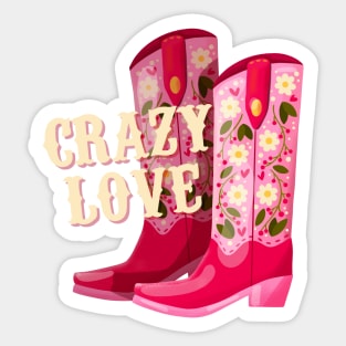 A pair of cowboy boots decorated with flowers and a hand lettering message Crazy Love. Valentine colorful hand drawn illustration in bright vibrant colors. Greeting card design. Sticker